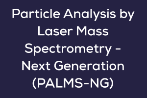 Particle Analysis by Laser Mass Spectrometry - Next Generation (PALMS-NG)