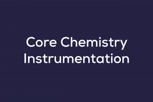 Core Chemistry Instrumentation