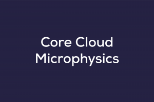 Core Cloud Microphysics